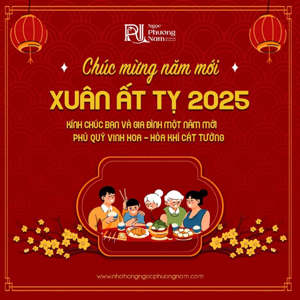 nhà-hàng-ngọc-phương-nam-chúc-mừng-năm-mới-tết-ất-tỵ-2025